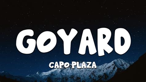 capo plaza - goyard|Capo Plaza – Goyard Lyrics .